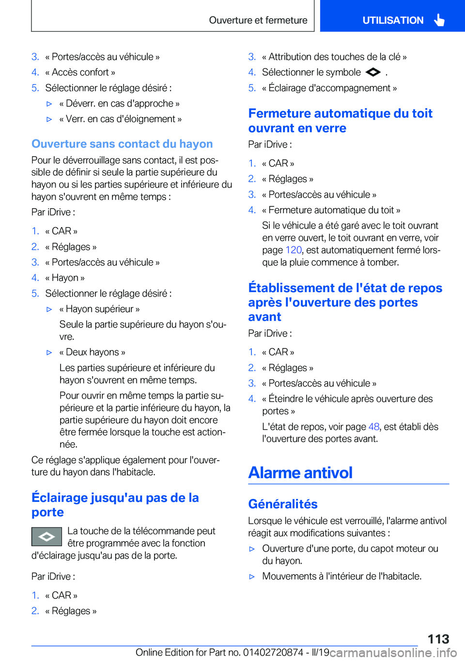 BMW X7 2019  Notices Demploi (in French) �3�.�k��P�o�r�t�e�s�/�a�c�c�è�s��a�u��v�é�h�i�c�u�l�e��{�4�.�k��A�c�c�è�s��c�o�n�f�o�r�t��{�5�.�S�é�l�e�c�t�i�o�n�n�e�r��l�e��r�é�g�l�a�g�e��d�é�s�i�r�é��:'x�k��D�é�v�e�r�r�.�