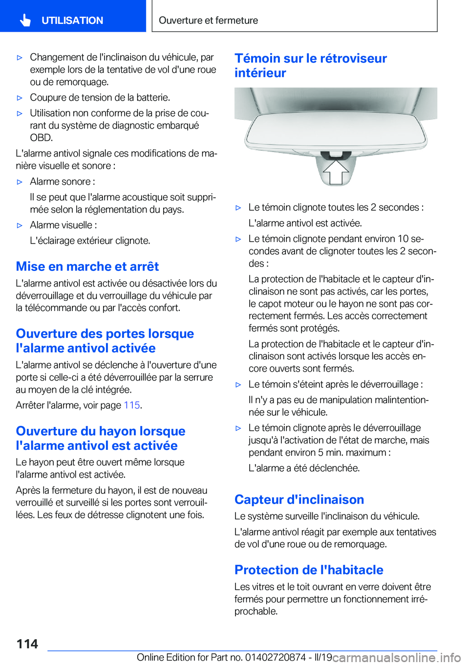 BMW X7 2019  Notices Demploi (in French) 'x�C�h�a�n�g�e�m�e�n�t��d�e��l�'�i�n�c�l�i�n�a�i�s�o�n��d�u��v�é�h�i�c�u�l�e�,��p�a�r
�e�x�e�m�p�l�e��l�o�r�s��d�e��l�a��t�e�n�t�a�t�i�v�e��d�e��v�o�l��d�'�u�n�e��r�o�u�e
�o�