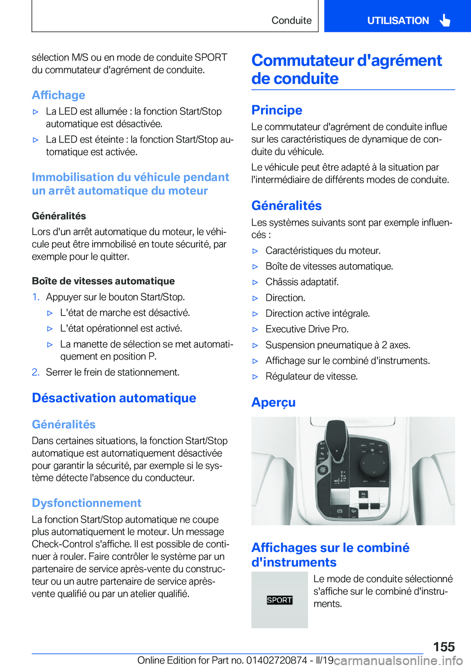 BMW X7 2019  Notices Demploi (in French) �s�é�l�e�c�t�i�o�n��M�/�S��o�u��e�n��m�o�d�e��d�e��c�o�n�d�u�i�t�e��S�P�O�R�T�d�u��c�o�m�m�u�t�a�t�e�u�r��d�'�a�g�r�é�m�e�n�t��d�e��c�o�n�d�u�i�t�e�.
�A�f�f�i�c�h�a�g�e'x�L�a��L�