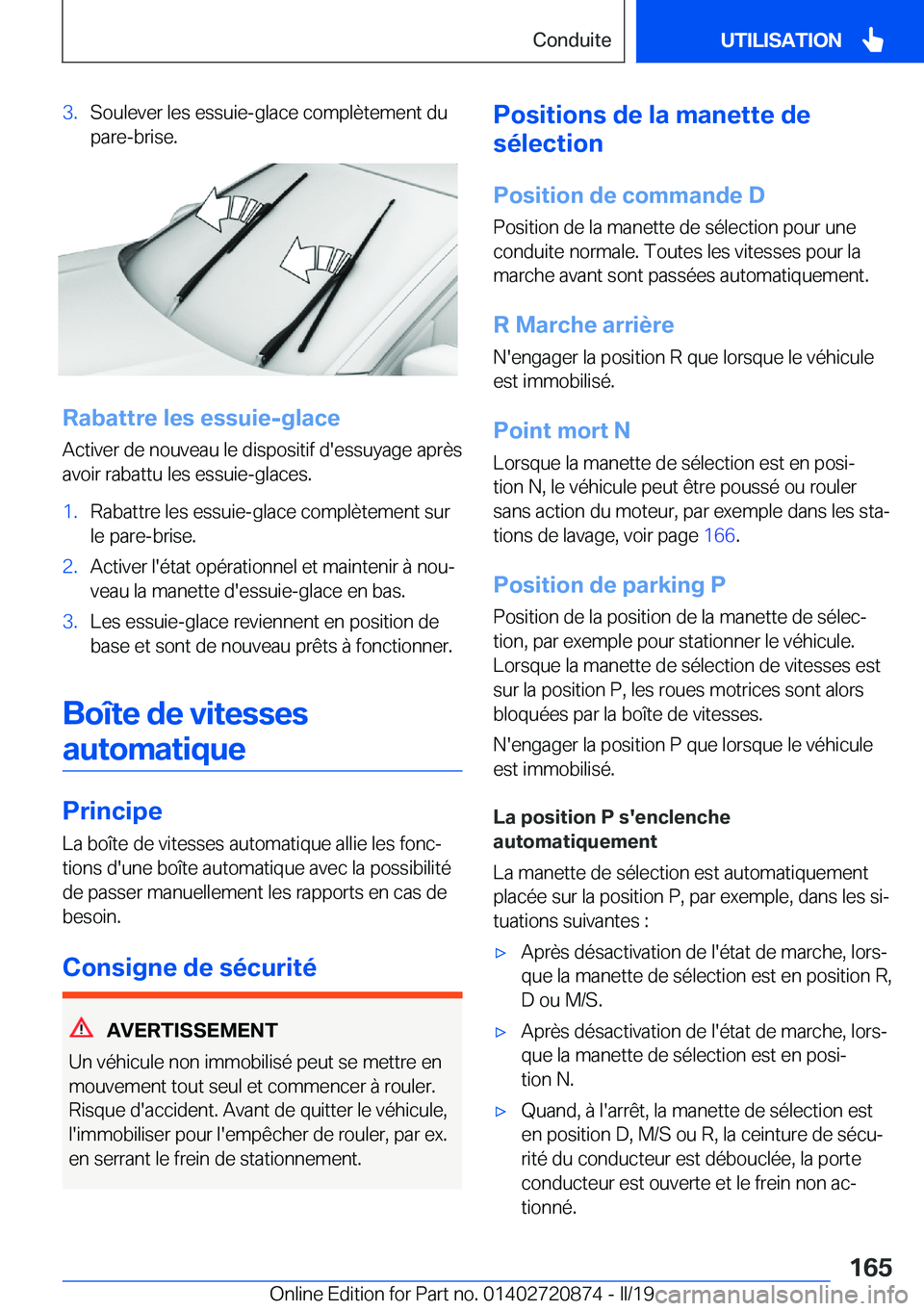BMW X7 2019  Notices Demploi (in French) �3�.�S�o�u�l�e�v�e�r��l�e�s��e�s�s�u�i�e�-�g�l�a�c�e��c�o�m�p�l�è�t�e�m�e�n�t��d�u
�p�a�r�e�-�b�r�i�s�e�.
�R�a�b�a�t�t�r�e��l�e�s��e�s�s�u�i�e�-�g�l�a�c�e
�A�c�t�i�v�e�r��d�e��n�o�u�v�e�a�u�