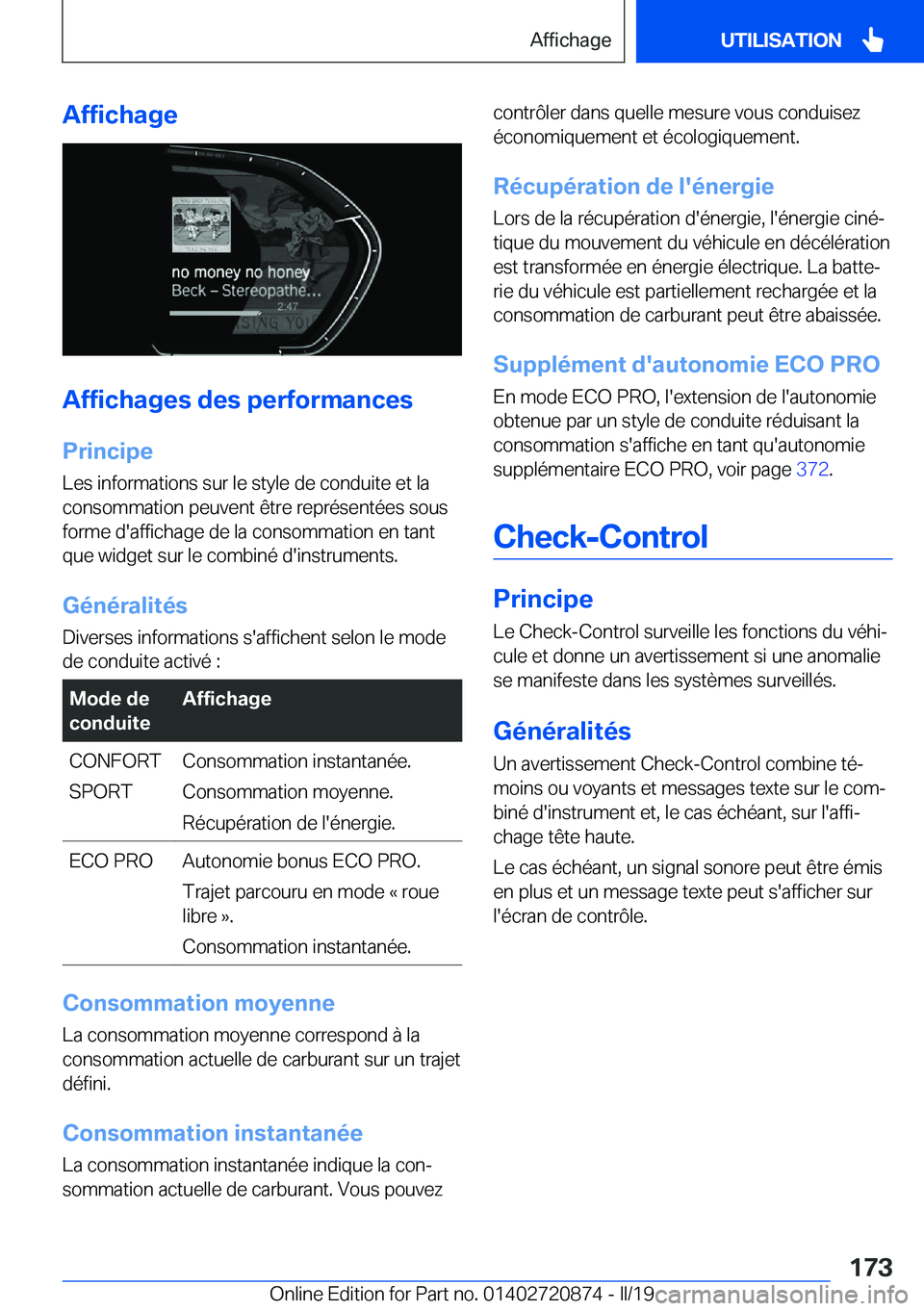 BMW X7 2019  Notices Demploi (in French) �A�f�f�i�c�h�a�g�e
�A�f�f�i�c�h�a�g�e�s��d�e�s��p�e�r�f�o�r�m�a�n�c�e�s
�P�r�i�n�c�i�p�e �L�e�s��i�n�f�o�r�m�a�t�i�o�n�s��s�u�r��l�e��s�t�y�l�e��d�e��c�o�n�d�u�i�t�e��e�t��l�a�c�o�n�s�o�m�m�