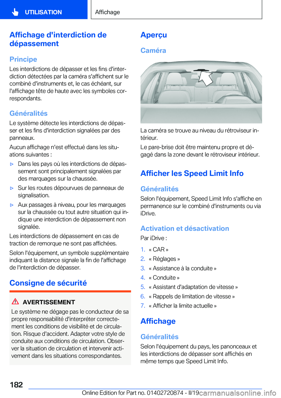 BMW X7 2019  Notices Demploi (in French) �A�f�f�i�c�h�a�g�e��d�'�i�n�t�e�r�d�i�c�t�i�o�n��d�e
�d�é�p�a�s�s�e�m�e�n�t
�P�r�i�n�c�i�p�e�L�e�s��i�n�t�e�r�d�i�c�t�i�o�n�s��d�e��d�é�p�a�s�s�e�r��e�t��l�e�s��f�i�n�s��d�'�i�n�t�e
