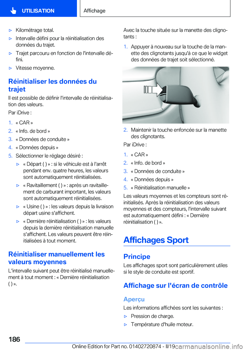 BMW X7 2019  Notices Demploi (in French) 'x�K�i�l�o�m�é�t�r�a�g�e��t�o�t�a�l�.'x�I�n�t�e�r�v�a�l�l�e��d�é�f�i�n�i��p�o�u�r��l�a��r�é�i�n�i�t�i�a�l�i�s�a�t�i�o�n��d�e�s
�d�o�n�n�é�e�s��d�u��t�r�a�j�e�t�.'x�T�r�a�j�e�t�