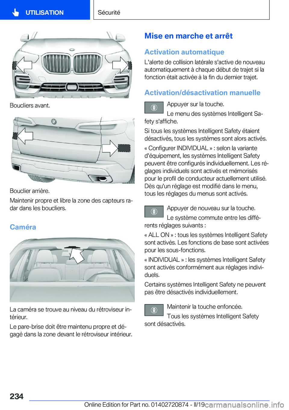 BMW X7 2019  Notices Demploi (in French) �B�o�u�c�l�i�e�r�s��a�v�a�n�t�.
�B�o�u�c�l�i�e�r��a�r�r�i�è�r�e�.
�M�a�i�n�t�e�n�i�r��p�r�o�p�r�e��e�t��l�i�b�r�e��l�a��z�o�n�e��d�e�s��c�a�p�t�e�u�r�s��r�aj
�d�a�r��d�a�n�s��l�e�s��b�o