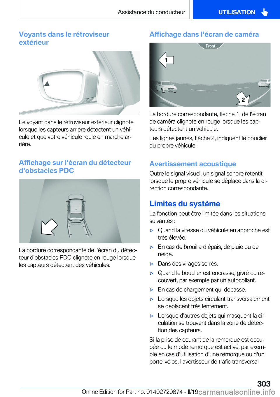 BMW X7 2019  Notices Demploi (in French) �V�o�y�a�n�t�s��d�a�n�s��l�e��r�é�t�r�o�v�i�s�e�u�r
�e�x�t�é�r�i�e�u�r
�L�e��v�o�y�a�n�t��d�a�n�s��l�e��r�é�t�r�o�v�i�s�e�u�r��e�x�t�é�r�i�e�u�r��c�l�i�g�n�o�t�e �l�o�r�s�q�u�e��l�e�s��