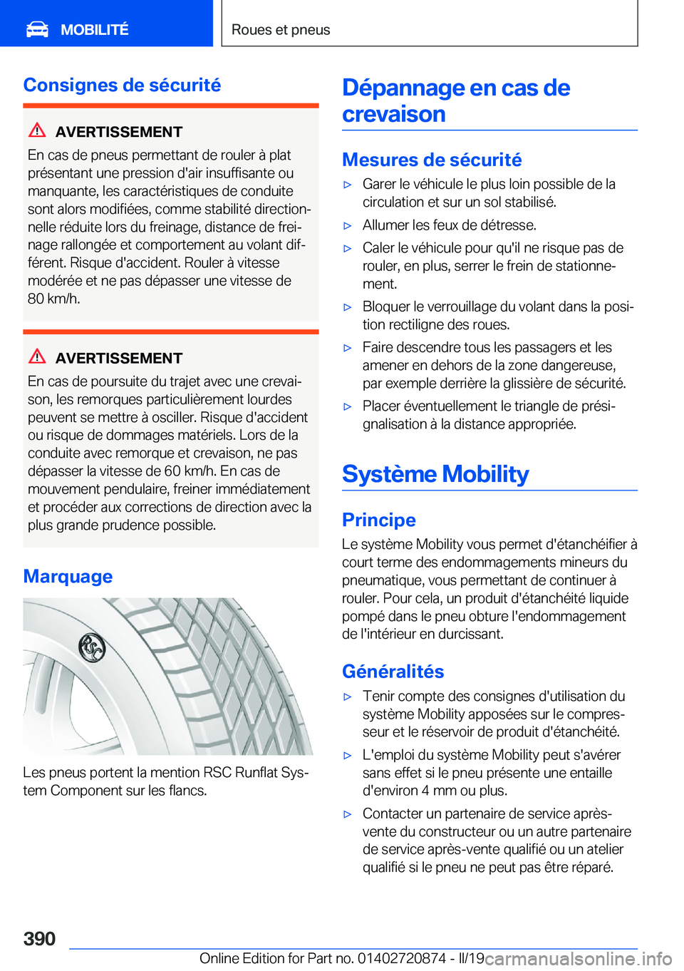 BMW X7 2019  Notices Demploi (in French) �C�o�n�s�i�g�n�e�s��d�e��s�é�c�u�r�i�t�é
�A�V�E�R�T�I�S�S�E�M�E�N�T
�E�n��c�a�s��d�e��p�n�e�u�s��p�e�r�m�e�t�t�a�n�t��d�e��r�o�u�l�e�r��