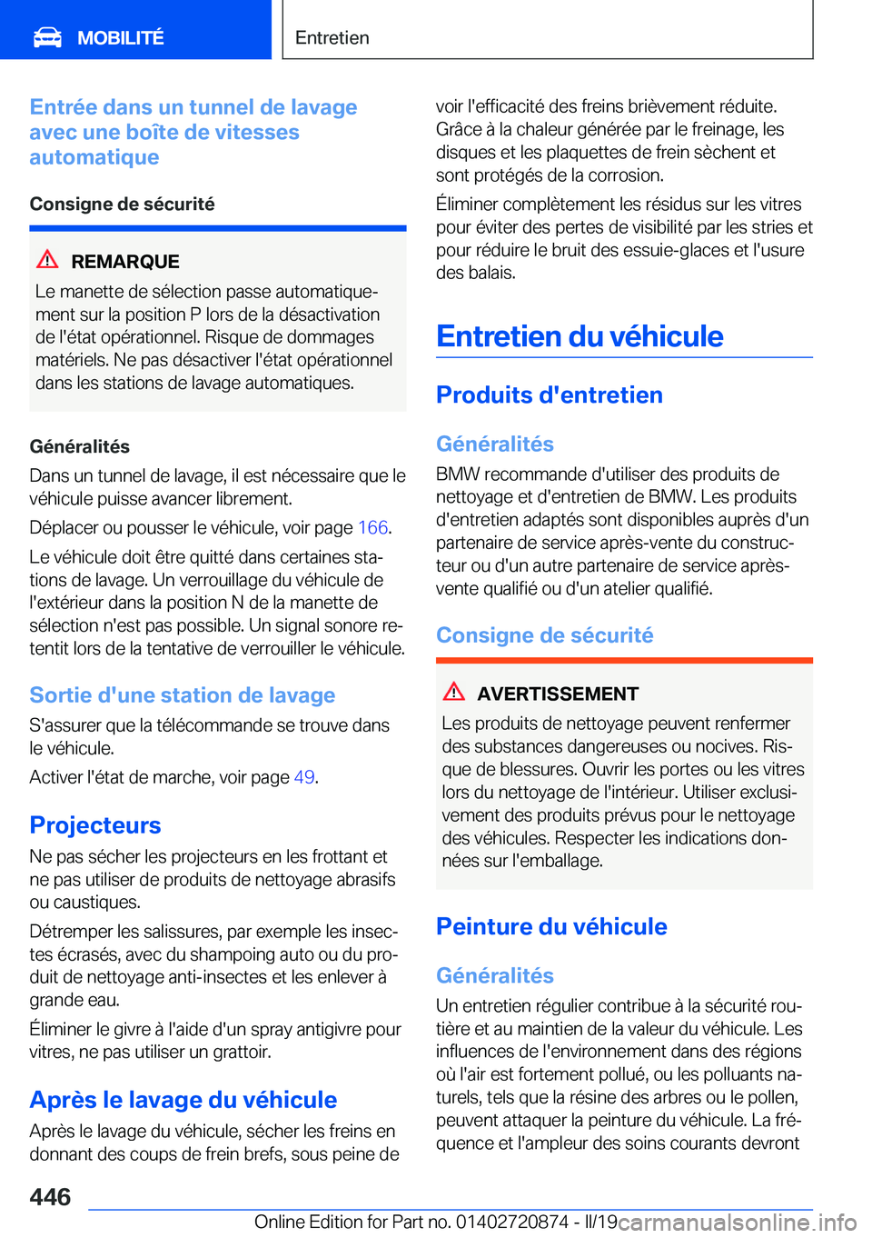 BMW X7 2019  Notices Demploi (in French) �E�n�t�r�é�e��d�a�n�s��u�n��t�u�n�n�e�l��d�e��l�a�v�a�g�e
�a�v�e�c��u�n�e��b�o�