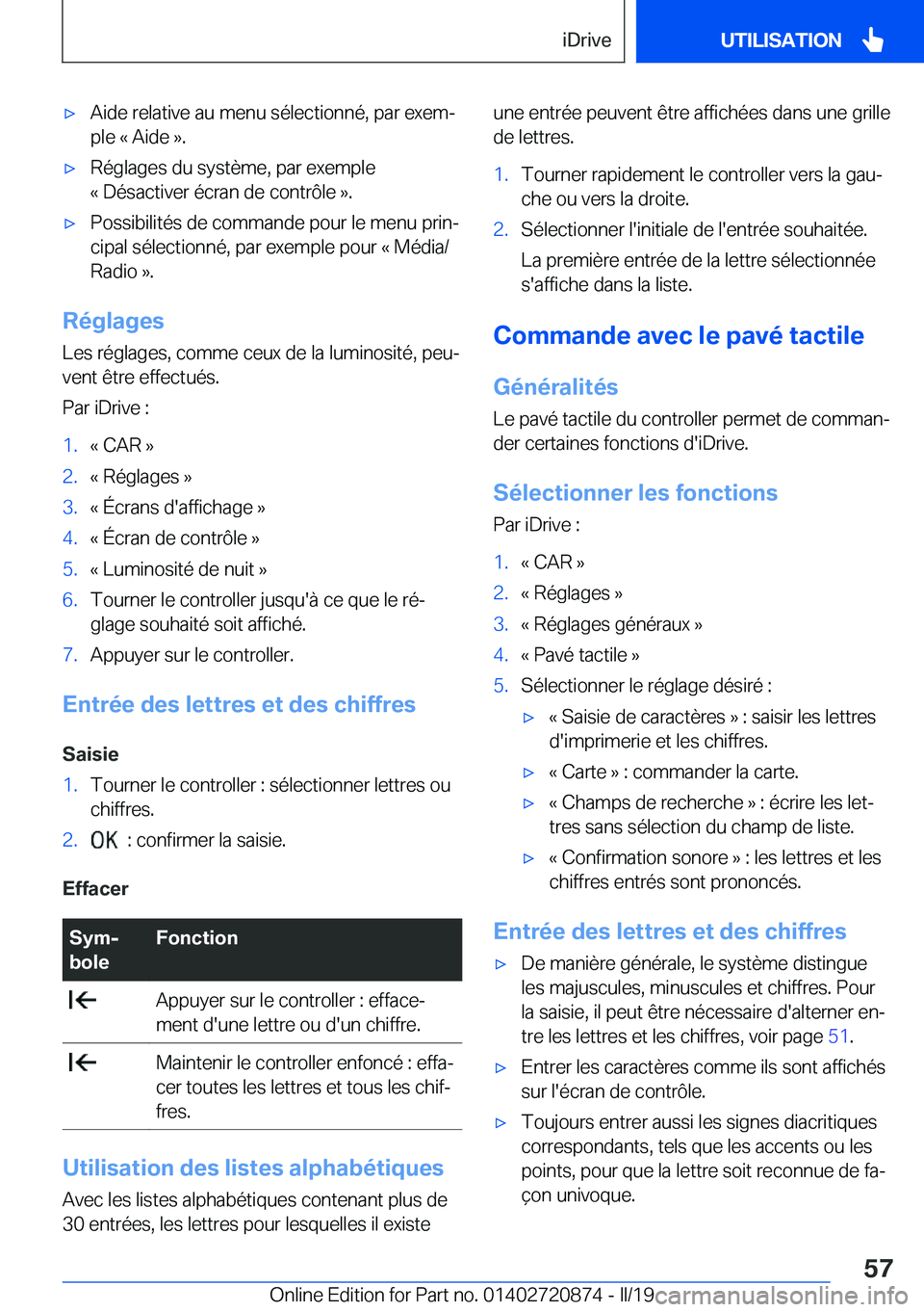 BMW X7 2019  Notices Demploi (in French) 'x�A�i�d�e��r�e�l�a�t�i�v�e��a�u��m�e�n�u��s�é�l�e�c�t�i�o�n�n�é�,��p�a�r��e�x�e�mj�p�l�e��k��A�i�d�e��{�.'x�R�é�g�l�a�g�e�s��d�u��s�y�s�t�è�m�e�,��p�a�r��e�x�e�m�p�l�e
�k��