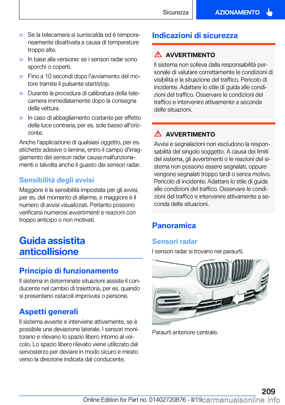 BMW X7 2019  Libretti Di Uso E manutenzione (in Italian) 'x�S�e��l�a��t�e�l�e�c�a�m�e�r�a��s�i��s�u�r�r�i�s�c�a�l�d�a��e�d��è��t�e�m�p�o�r�aª�n�e�a�m�e�n�t�e��d�i�s�a�t�t�i�v�a�t�a��a��c�a�u�s�a��d�i��t�e�m�p�e�r�a�t�u�r�e
�t�r�o�p�p�o��