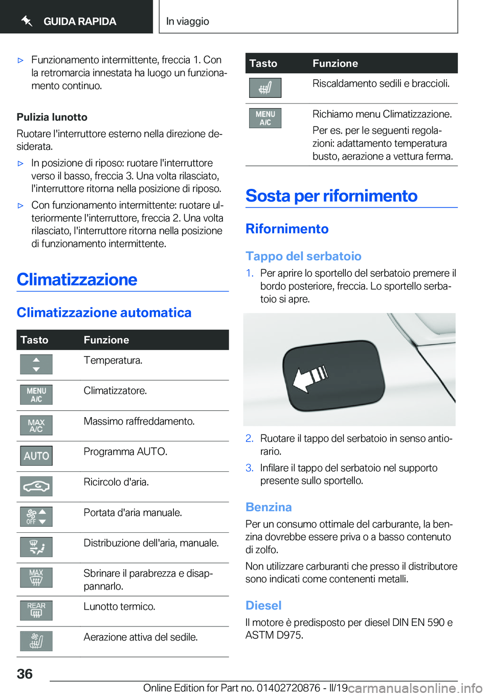 BMW X7 2019  Libretti Di Uso E manutenzione (in Italian) 'x�F�u�n�z�i�o�n�a�m�e�n�t�o��i�n�t�e�r�m�i�t�t�e�n�t�e�,��f�r�e�c�c�i�a��1�.��C�o�n
�l�a��r�e�t�r�o�m�a�r�c�i�a��i�n�n�e�s�t�a�t�a��h�a��l�u�o�g�o��u�n��f�u�n�z�i�o�n�aª
�m�e�n�t�o��
