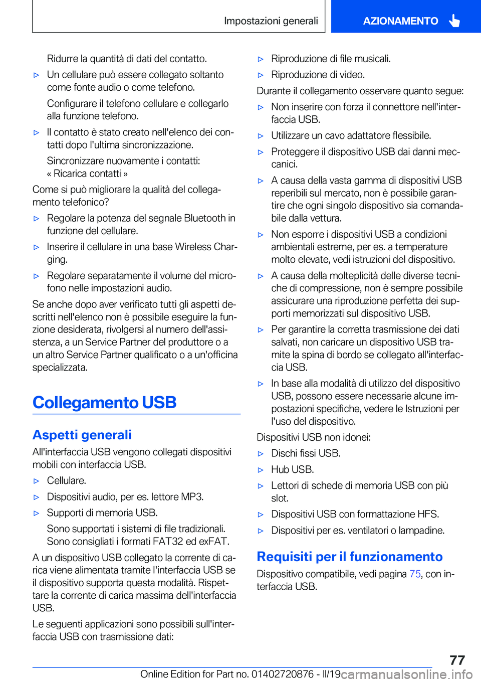 BMW X7 2019  Libretti Di Uso E manutenzione (in Italian) �R�i�d�u�r�r�e��l�a��q�u�a�n�t�i�t�