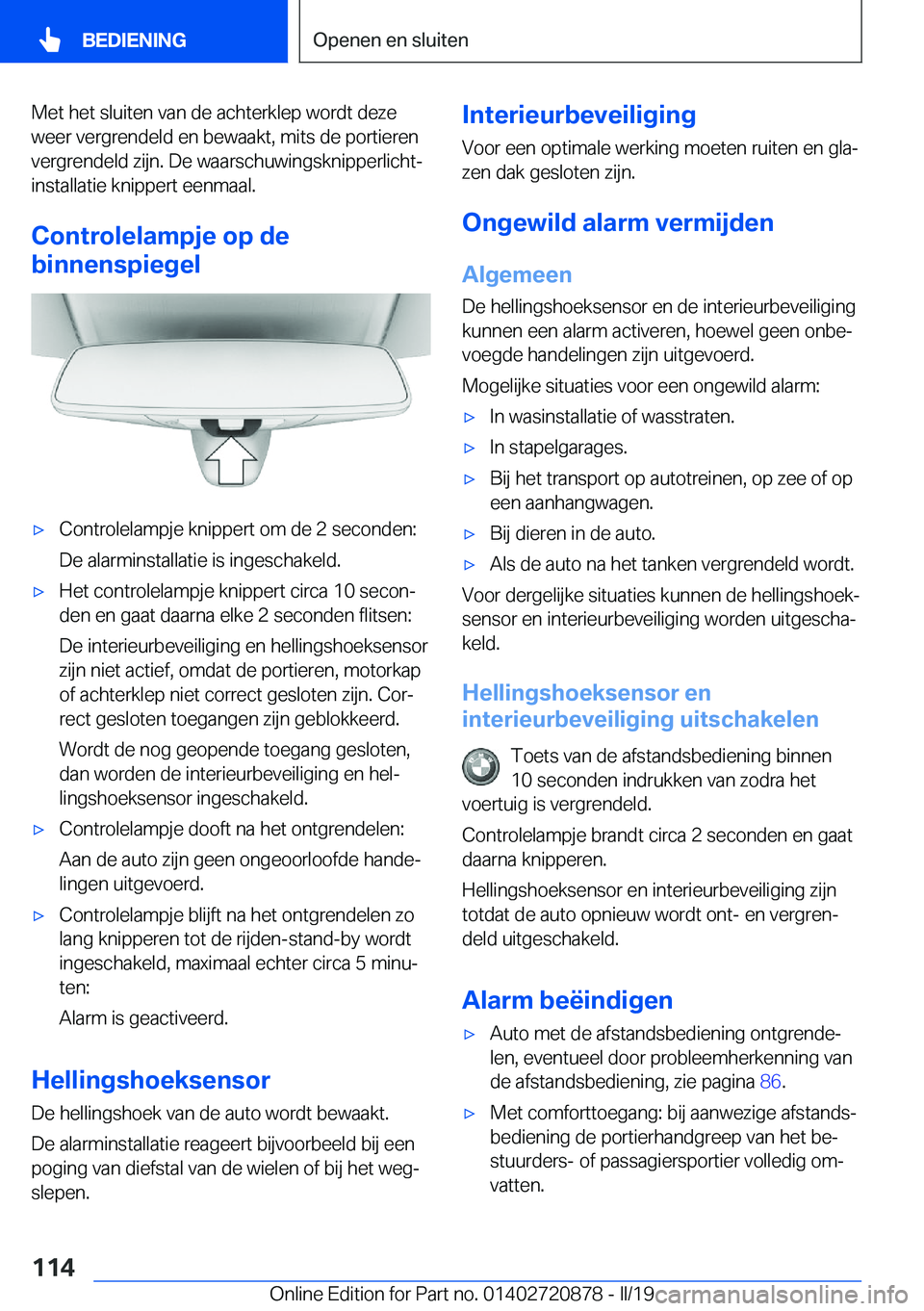 BMW X7 2019  Instructieboekjes (in Dutch) �M�e�t��h�e�t��s�l�u�i�t�e�n��v�a�n��d�e��a�c�h�t�e�r�k�l�e�p��w�o�r�d�t��d�e�z�e�w�e�e�r��v�e�r�g�r�e�n�d�e�l�d��e�n��b�e�w�a�a�k�t�,��m�i�t�s��d�e��p�o�r�t�i�e�r�e�n�v�e�r�g�r�e�n�d�e�l