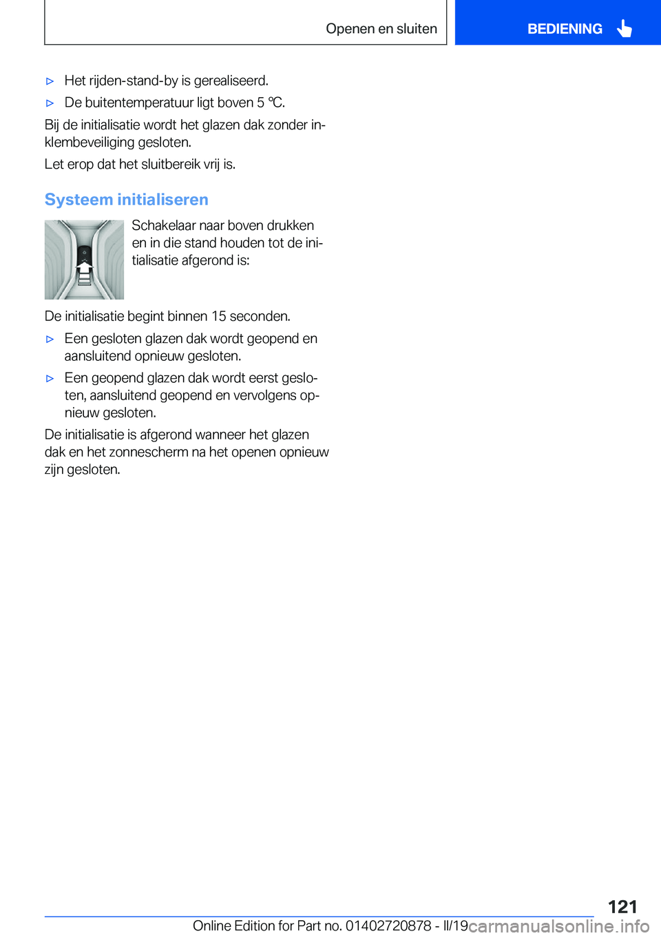 BMW X7 2019  Instructieboekjes (in Dutch) 'x�H�e�t��r�i�j�d�e�n�-�s�t�a�n�d�-�b�y��i�s��g�e�r�e�a�l�i�s�e�e�r�d�.'x�D�e��b�u�i�t�e�n�t�e�m�p�e�r�a�t�u�u�r��l�i�g�t��b�o�v�e�n��5�
