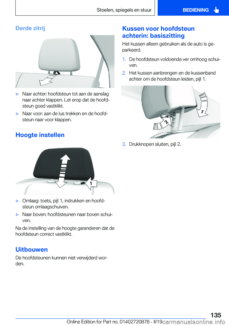 BMW X7 2019  Instructieboekjes (in Dutch) �D�e�r�d�e��z�i�t�r�i�j'x�N�a�a�r��a�c�h�t�e�r�:��h�o�o�f�d�s�t�e�u�n��t�o�t��a�a�n��d�e��a�a�n�s�l�a�g
�n�a�a�r��a�c�h�t�e�r��k�l�a�p�p�e�n�.��L�e�t��e�r�o�p��d�a�t��d�e��h�o�o�f�d
