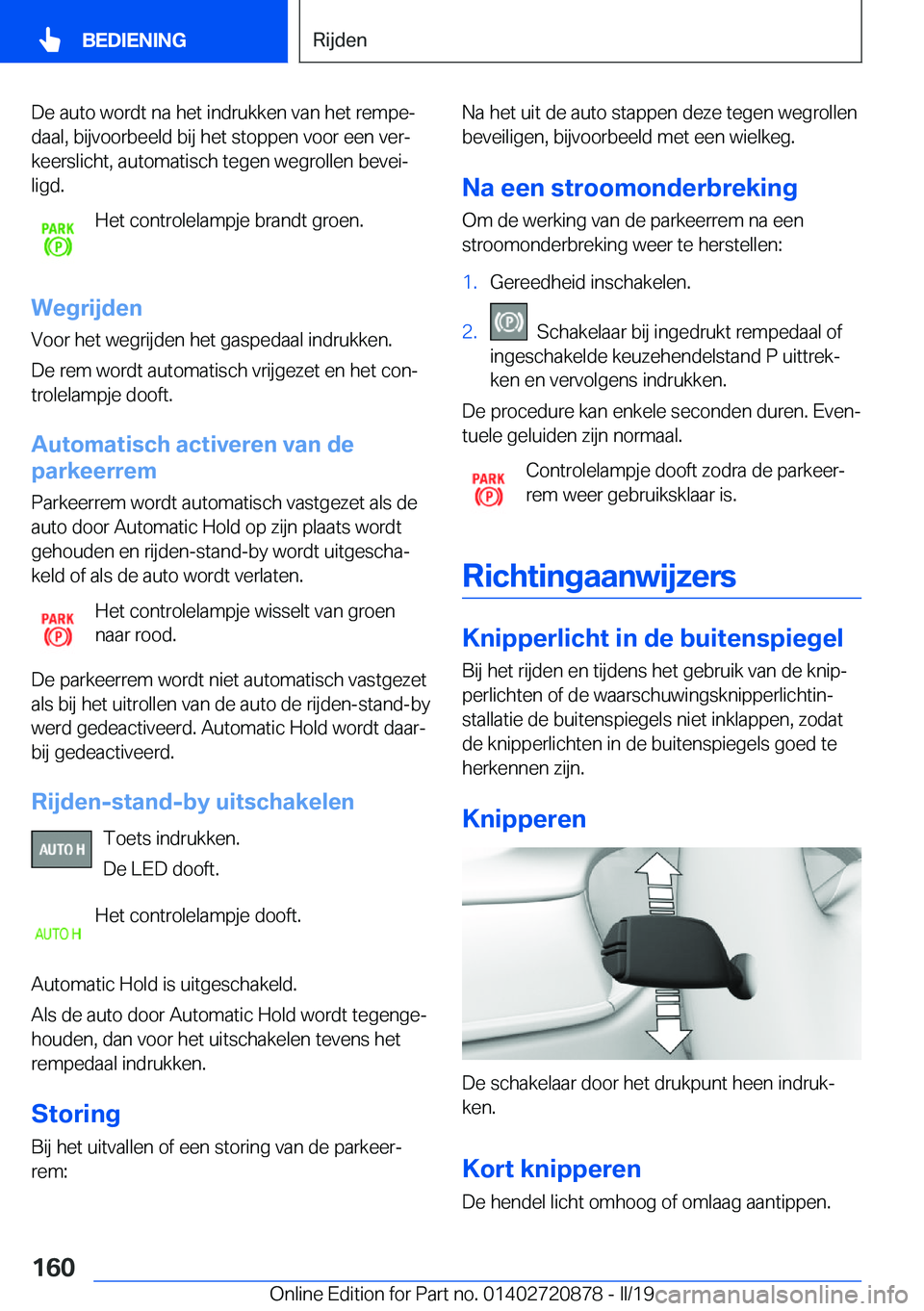BMW X7 2019  Instructieboekjes (in Dutch) �D�e��a�u�t�o��w�o�r�d�t��n�a��h�e�t��i�n�d�r�u�k�k�e�n��v�a�n��h�e�t��r�e�m�p�ej�d�a�a�l�,��b�i�j�v�o�o�r�b�e�e�l�d��b�i�j��h�e�t��s�t�o�p�p�e�n��v�o�o�r��e�e�n��v�e�rj
�k�e�e�r�s�l�