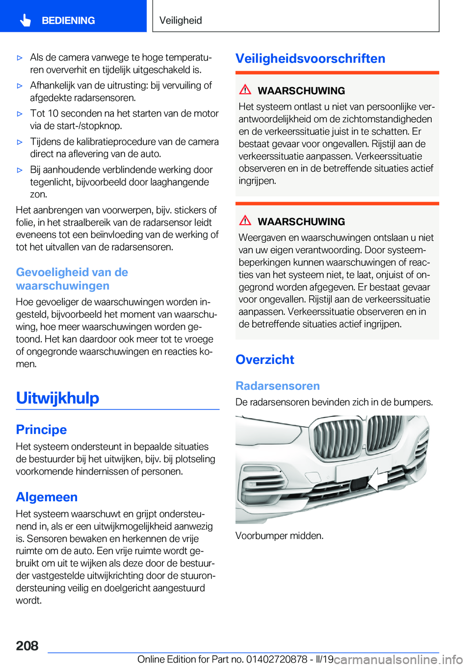 BMW X7 2019  Instructieboekjes (in Dutch) 'x�A�l�s��d�e��c�a�m�e�r�a��v�a�n�w�e�g�e��t�e��h�o�g�e��t�e�m�p�e�r�a�t�uj�r�e�n��o�v�e�r�v�e�r�h�i�t��e�n��t�i�j�d�e�l�i�j�k��u�i�t�g�e�s�c�h�a�k�e�l�d��i�s�.'x�A�f�h�a�n�k�e�l�i