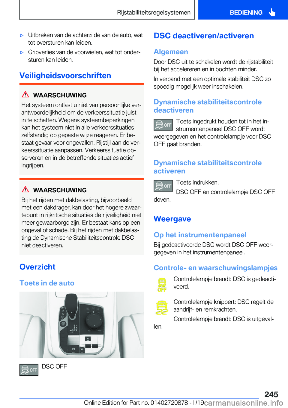 BMW X7 2019  Instructieboekjes (in Dutch) 'x�U�i�t�b�r�e�k�e�n��v�a�n��d�e��a�c�h�t�e�r�z�i�j�d�e��v�a�n��d�e��a�u�t�o�,��w�a�t�t�o�t��o�v�e�r�s�t�u�r�e�n��k�a�n��l�e�i�d�e�n�.'x�G�r�i�p�v�e�r�l�i�e�s��v�a�n��d�e��v�o�o�r