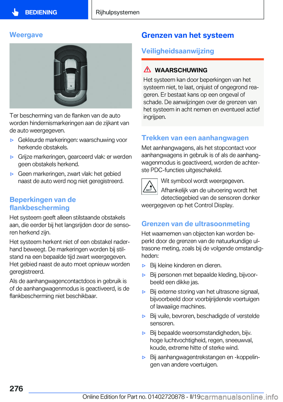 BMW X7 2019  Instructieboekjes (in Dutch) �W�e�e�r�g�a�v�e
�T�e�r��b�e�s�c�h�e�r�m�i�n�g��v�a�n��d�e��f�l�a�n�k�e�n��v�a�n��d�e��a�u�t�o�w�o�r�d�e�n��h�i�n�d�e�r�n�i�s�m�a�r�k�e�r�i�n�g�e�n��a�a�n��d�e��z�i�j�k�a�n�t��v�a�n
�d�e�