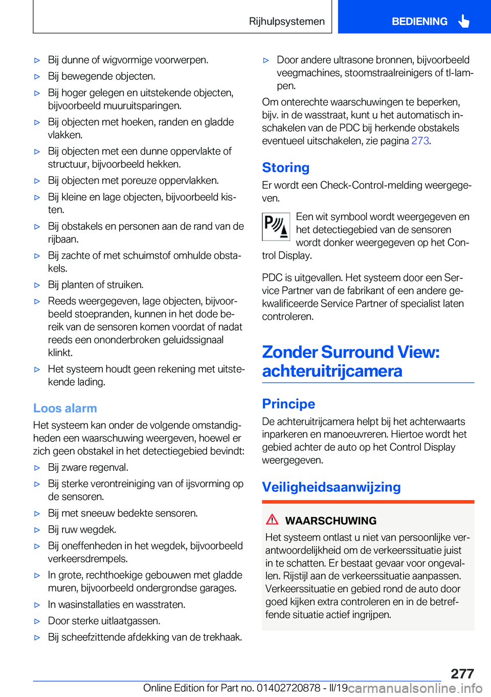 BMW X7 2019  Instructieboekjes (in Dutch) 'x�B�i�j��d�u�n�n�e��o�f��w�i�g�v�o�r�m�i�g�e��v�o�o�r�w�e�r�p�e�n�.'x�B�i�j��b�e�w�e�g�e�n�d�e��o�b�j�e�c�t�e�n�.'x�B�i�j��h�o�g�e�r��g�e�l�e�g�e�n��e�n��u�i�t�s�t�e�k�e�n�d�e�