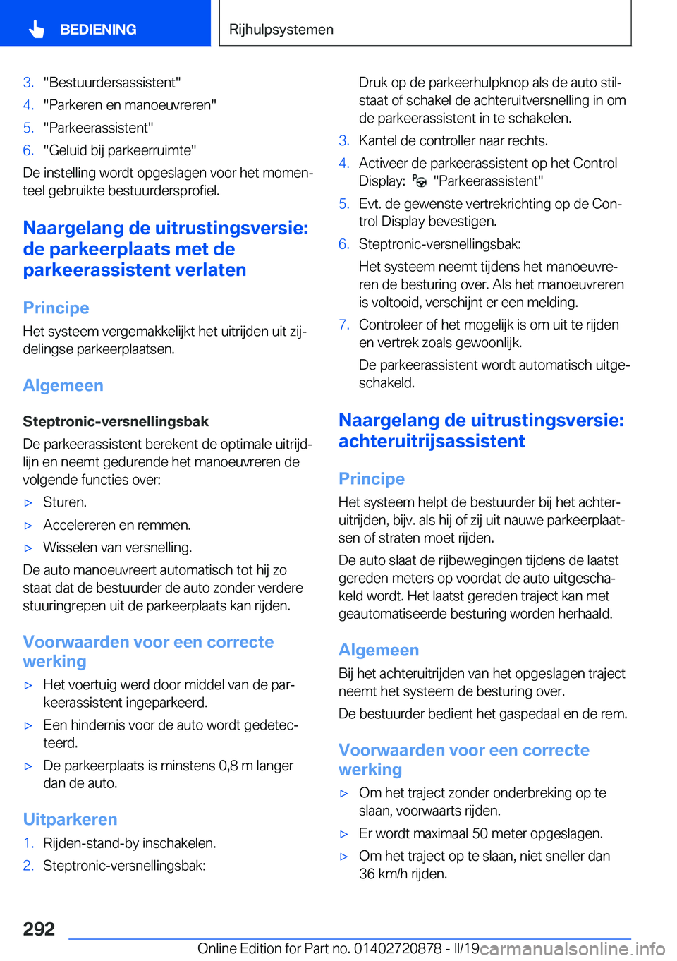 BMW X7 2019  Instructieboekjes (in Dutch) �3�.��B�e�s�t�u�u�r�d�e�r�s�a�s�s�i�s�t�e�n�t��4�.��P�a�r�k�e�r�e�n��e�n��m�a�n�o�e�u�v�r�e�r�e�n��5�.��P�a�r�k�e�e�r�a�s�s�i�s�t�e�n�t��6�.��G�e�l�u�i�d��b�i�j��p�a�r�k�e�e�r�r�u�i�m�t�e�
