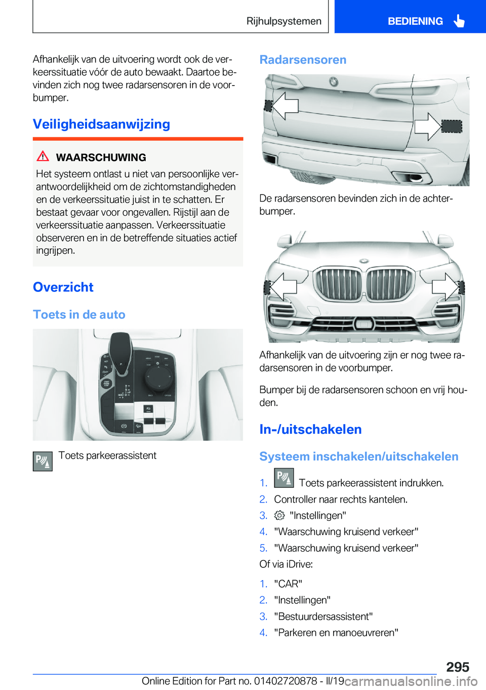 BMW X7 2019  Instructieboekjes (in Dutch) �A�f�h�a�n�k�e�l�i�j�k��v�a�n��d�e��u�i�t�v�o�e�r�i�n�g��w�o�r�d�t��o�o�k��d�e��v�e�rj
�k�e�e�r�s�s�i�t�u�a�t�i�e��v�