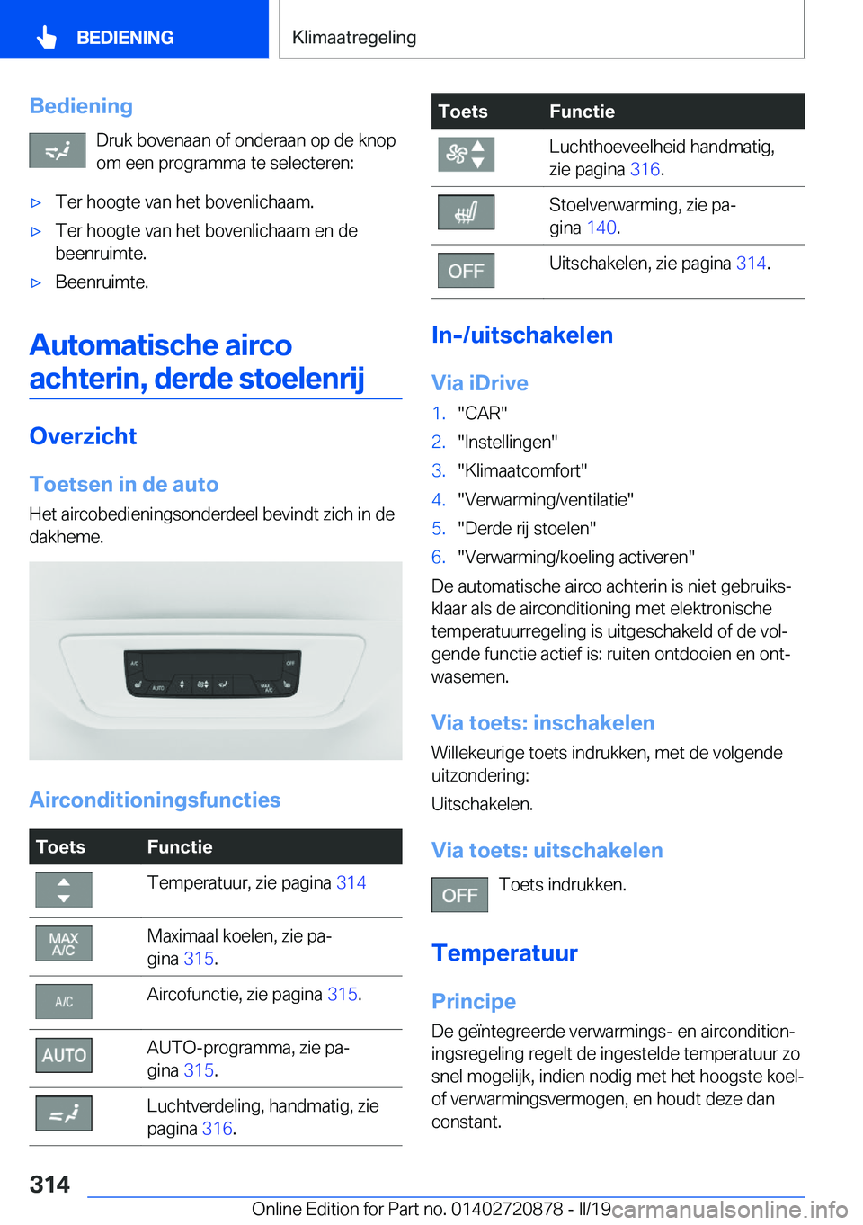 BMW X7 2019  Instructieboekjes (in Dutch) �B�e�d�i�e�n�i�n�g�D�r�u�k��b�o�v�e�n�a�a�n��o�f��o�n�d�e�r�a�a�n��o�p��d�e��k�n�o�p
�o�m��e�e�n��p�r�o�g�r�a�m�m�a��t�e��s�e�l�e�c�t�e�r�e�n�:'x�T�e�r��h�o�o�g�t�e��v�a�n��h�e�t��b�