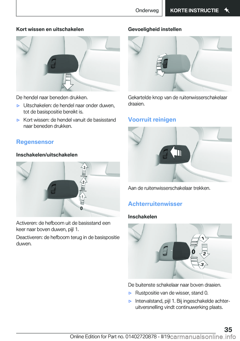 BMW X7 2019  Instructieboekjes (in Dutch) �K�o�r�t��w�i�s�s�e�n��e�n��u�i�t�s�c�h�a�k�e�l�e�n
�D�e��h�e�n�d�e�l��n�a�a�r��b�e�n�e�d�e�n��d�r�u�k�k�e�n�.
'x�U�i�t�s�c�h�a�k�e�l�e�n�:��d�e��h�e�n�d�e�l��n�a�a�r��o�n�d�e�r��d�u�w