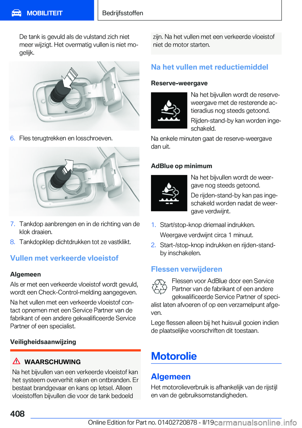 BMW X7 2019  Instructieboekjes (in Dutch) �D�e��t�a�n�k��i�s��g�e�v�u�l�d��a�l�s��d�e��v�u�l�s�t�a�n�d��z�i�c�h��n�i�e�t�m�e�e�r��w�i�j�z�i�g�t�.��H�e�t��o�v�e�r�m�a�t�i�g��v�u�l�l�e�n��i�s��n�i�e�t��m�oj�g�e�l�i�j�k�.�6�.�F�l