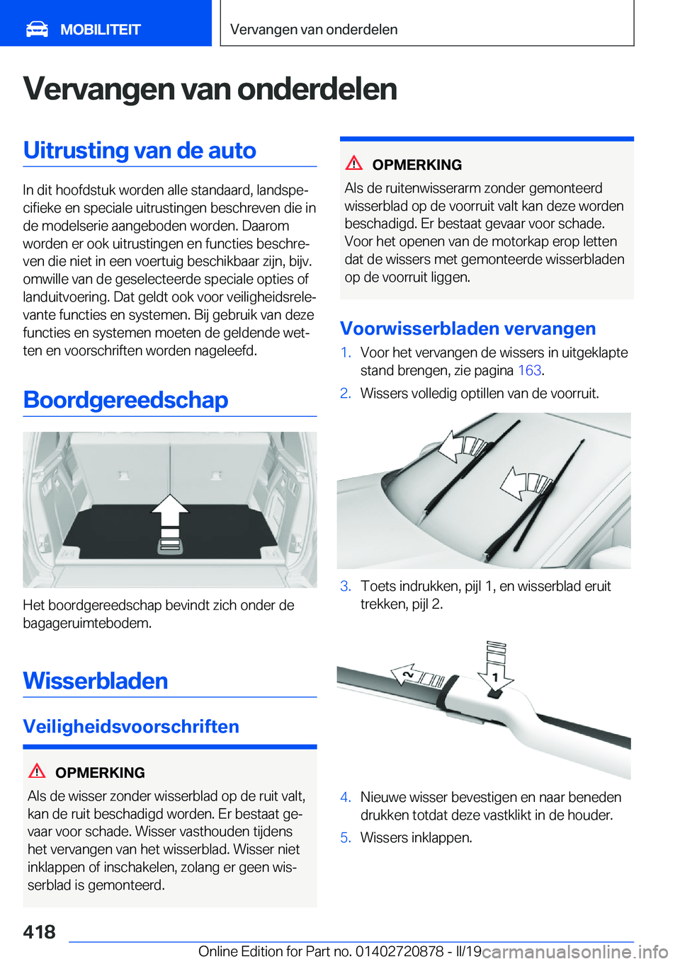 BMW X7 2019  Instructieboekjes (in Dutch) �V�e�r�v�a�n�g�e�n��v�a�n��o�n�d�e�r�d�e�l�e�n�U�i�t�r�u�s�t�i�n�g��v�a�n��d�e��a�u�t�o
�I�n��d�i�t��h�o�o�f�d�s�t�u�k��w�o�r�d�e�n��a�l�l�e��s�t�a�n�d�a�a�r�d�,��l�a�n�d�s�p�ej�c�i�f�i�e�