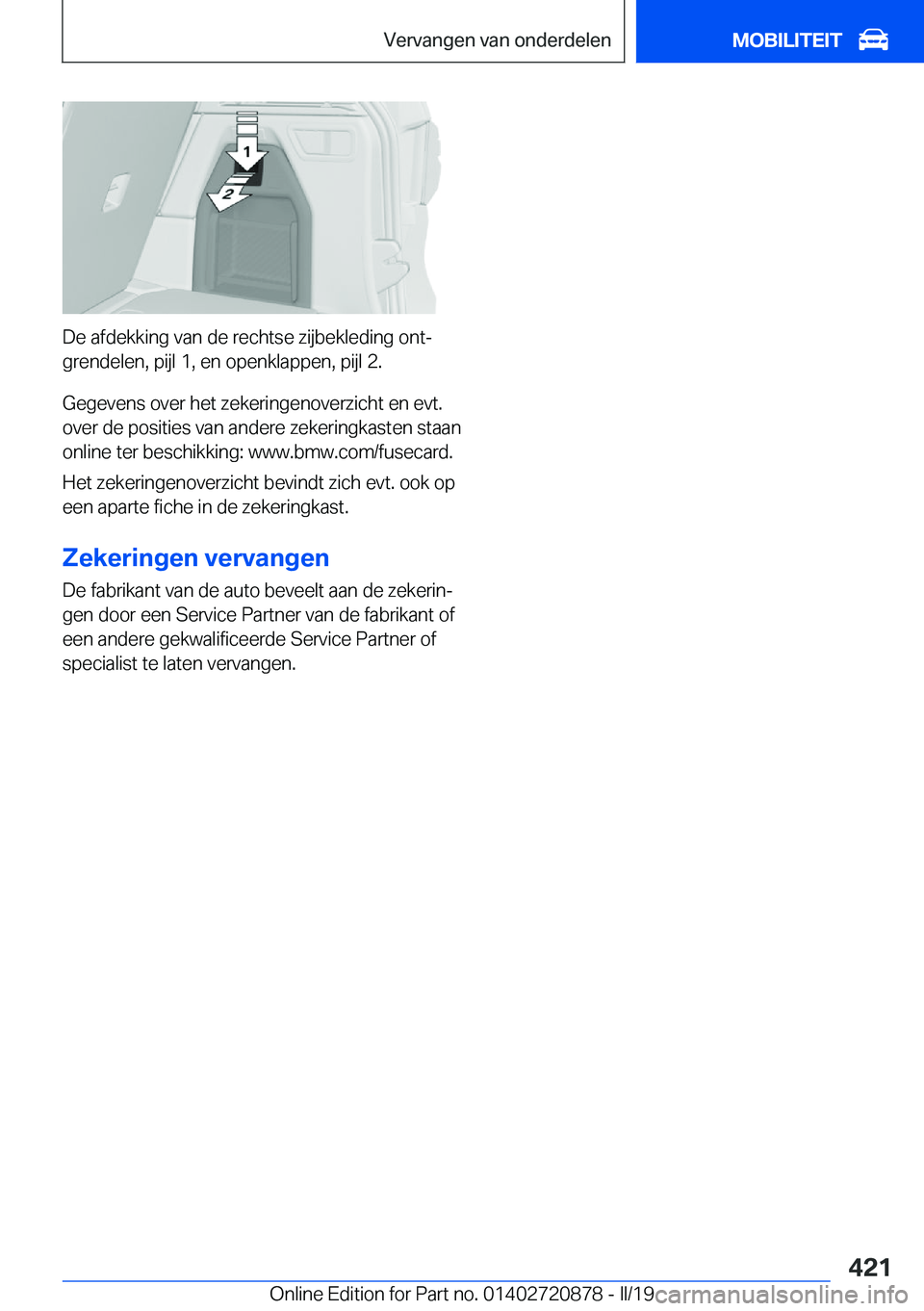 BMW X7 2019  Instructieboekjes (in Dutch) �D�e��a�f�d�e�k�k�i�n�g��v�a�n��d�e��r�e�c�h�t�s�e��z�i�j�b�e�k�l�e�d�i�n�g��o�n�tj
�g�r�e�n�d�e�l�e�n�,��p�i�j�l��1�,��e�n��o�p�e�n�k�l�a�p�p�e�n�,��p�i�j�l��2�.
�G�e�g�e�v�e�n�s��o�v�e