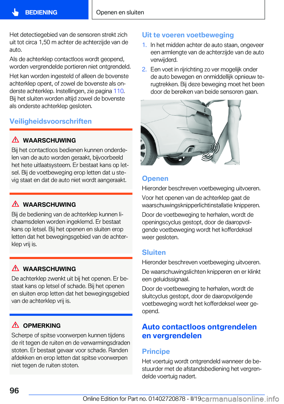 BMW X7 2019  Instructieboekjes (in Dutch) �H�e�t��d�e�t�e�c�t�i�e�g�e�b�i�e�d��v�a�n��d�e��s�e�n�s�o�r�e�n��s�t�r�e�k�t��z�i�c�h
�u�i�t��t�o�t��c�i�r�c�a��1�,�5�0��m��a�c�h�t�e�r��d�e��a�c�h�t�e�r�z�i�j�d�e��v�a�n��d�e �a�u�t�o