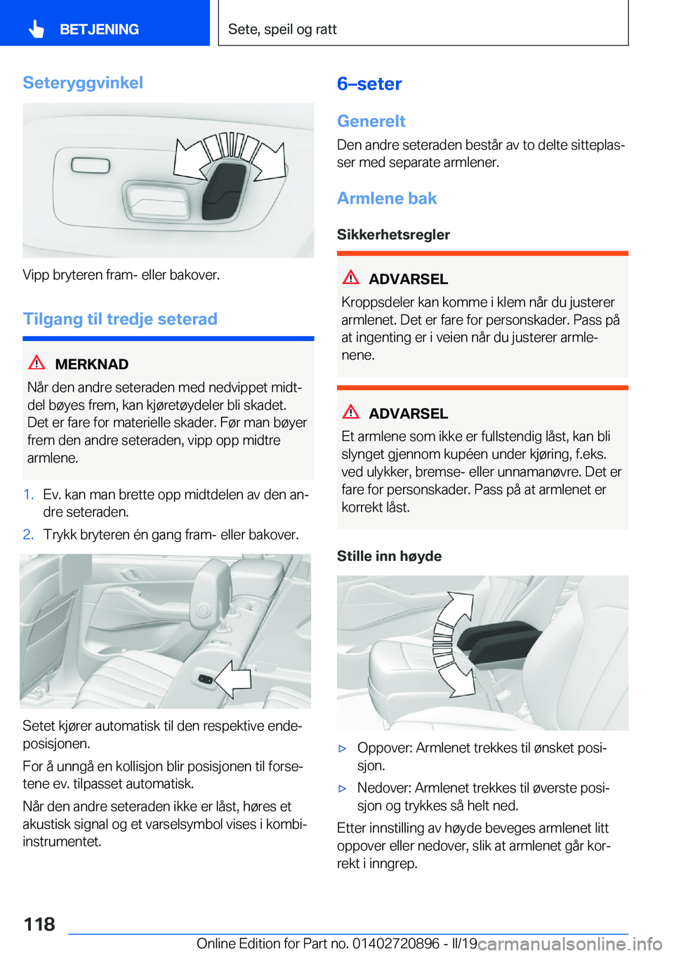 BMW X7 2019  InstruksjonsbØker (in Norwegian) �S�e�t�e�r�y�g�g�v�i�n�k�e�l
�V�i�p�p��b�r�y�t�e�r�e�n��f�r�a�m�-��e�l�l�e�r��b�a�k�o�v�e�r�.�T�i�l�g�a�n�g��t�i�l��t�r�e�d�j�e��s�e�t�e�r�a�d
�M�E�R�K�N�A�D
�N�å�r��d�e�n��a�n�d�r�e��s�e�t