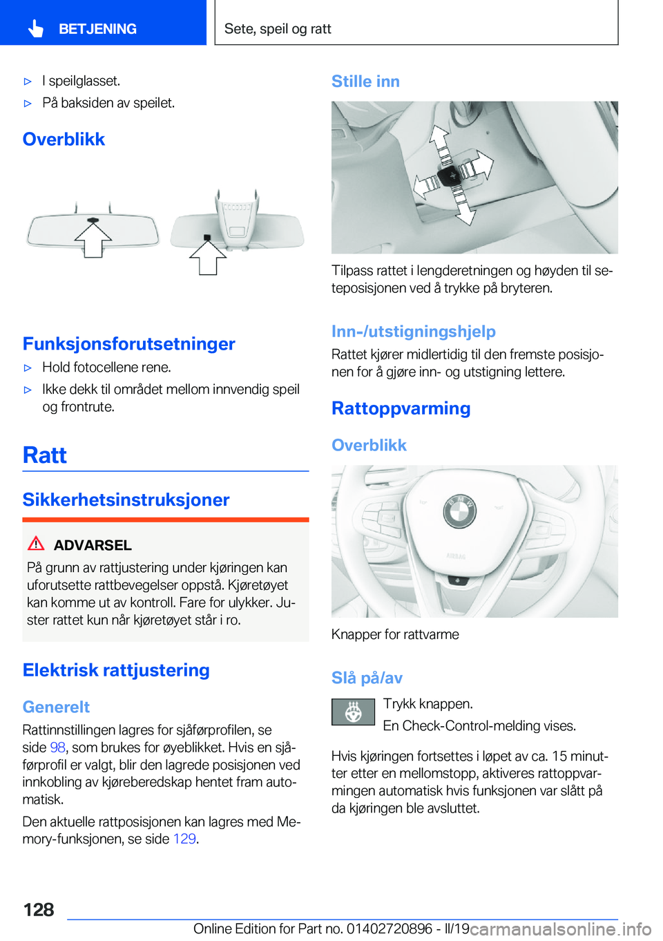 BMW X7 2019  InstruksjonsbØker (in Norwegian) x�I��s�p�e�i�l�g�l�a�s�s�e�t�.x�P�å��b�a�k�s�i�d�e�n��a�v��s�p�e�i�l�e�t�.
�O�v�e�r�b�l�i�k�k
�F�u�n�k�s�j�o�n�s�f�o�r�u�t�s�e�t�n�i�n�g�e�r
x�H�o�l�d��f�o�t�o�c�e�l�l�e�n�e��r�e�n�e�.x�I�k