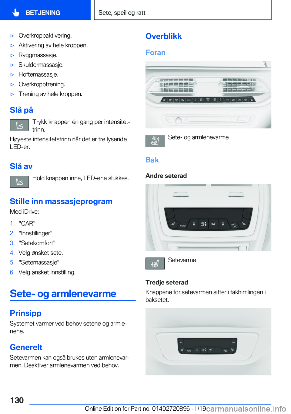 BMW X7 2019  InstruksjonsbØker (in Norwegian) x�O�v�e�r�k�r�o�p�p�a�k�t�i�v�e�r�i�n�g�.x�A�k�t�i�v�e�r�i�n�g��a�v��h�e�l�e��k�r�o�p�p�e�n�.x�R�y�g�g�m�a�s�s�a�s�j�e�.x�S�k�u�l�d�e�r�m�a�s�s�a�s�j�e�.x�H�o�f�t�e�m�a�s�s�a�s�j�e�.x�O�v�e�r