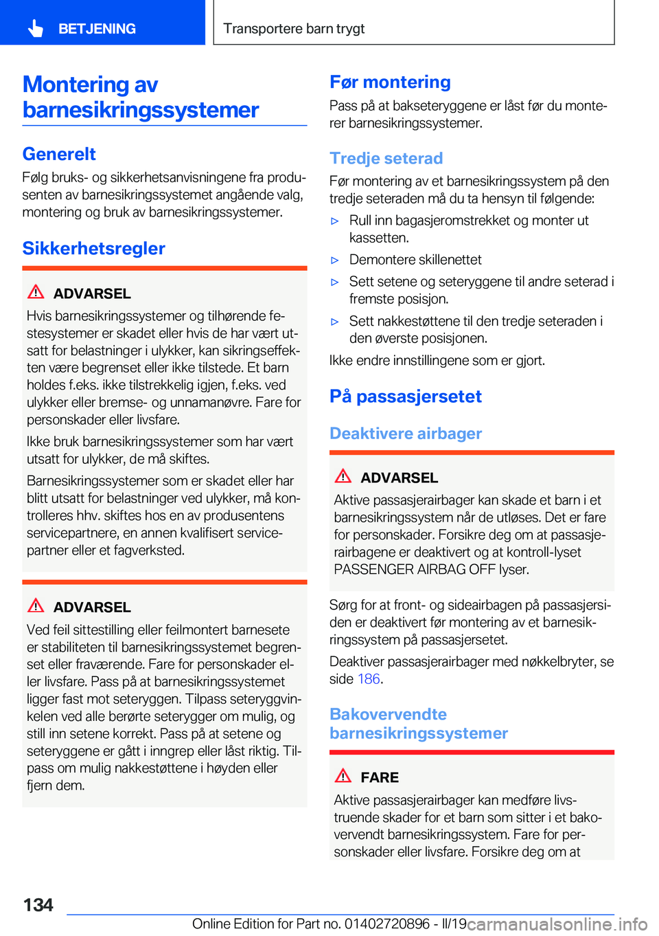 BMW X7 2019  InstruksjonsbØker (in Norwegian) �M�o�n�t�e�r�i�n�g��a�v�b�a�r�n�e�s�i�k�r�i�n�g�s�s�y�s�t�e�m�e�r
�G�e�n�e�r�e�l�t �F�