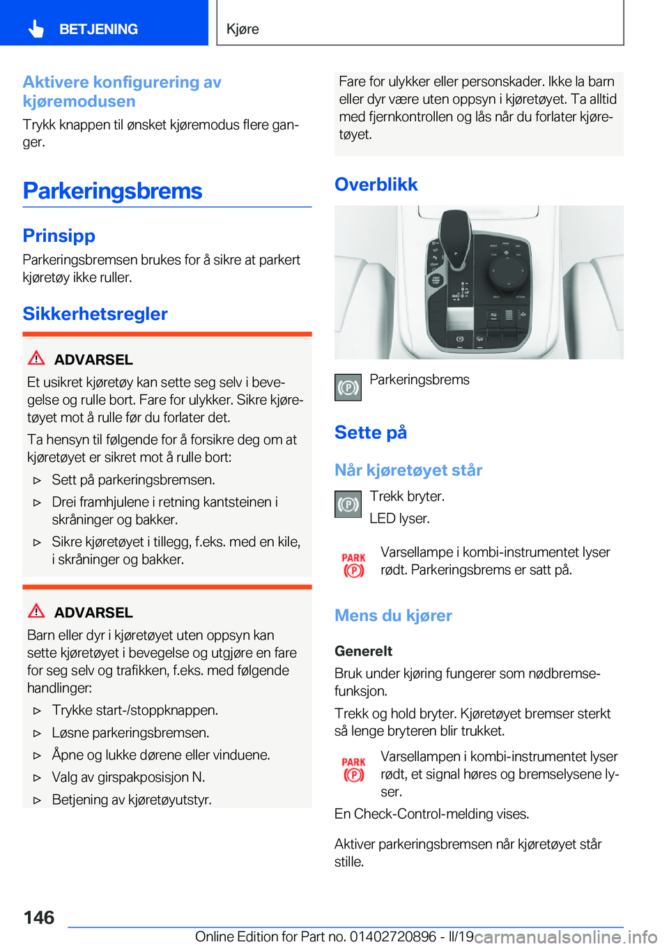 BMW X7 2019  InstruksjonsbØker (in Norwegian) �A�k�t�i�v�e�r�e��k�o�n�f�i�g�u�r�e�r�i�n�g��a�v
�k�j�