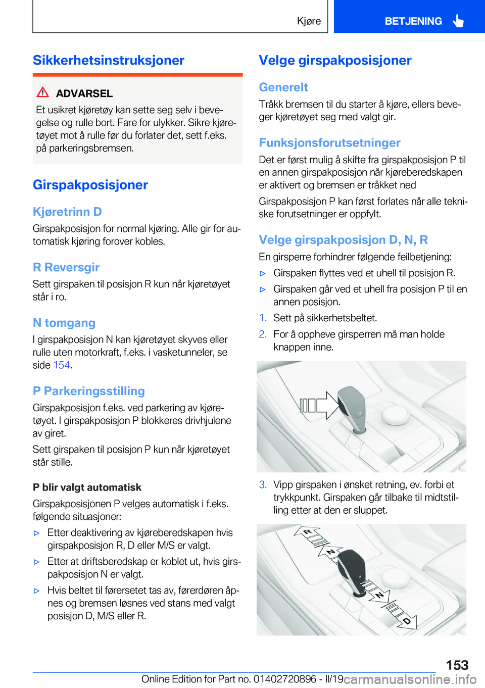 BMW X7 2019  InstruksjonsbØker (in Norwegian) �S�i�k�k�e�r�h�e�t�s�i�n�s�t�r�u�k�s�j�o�n�e�r
�A�D�V�A�R�S�E�L
�E�t��u�s�i�k�r�e�t��k�j�