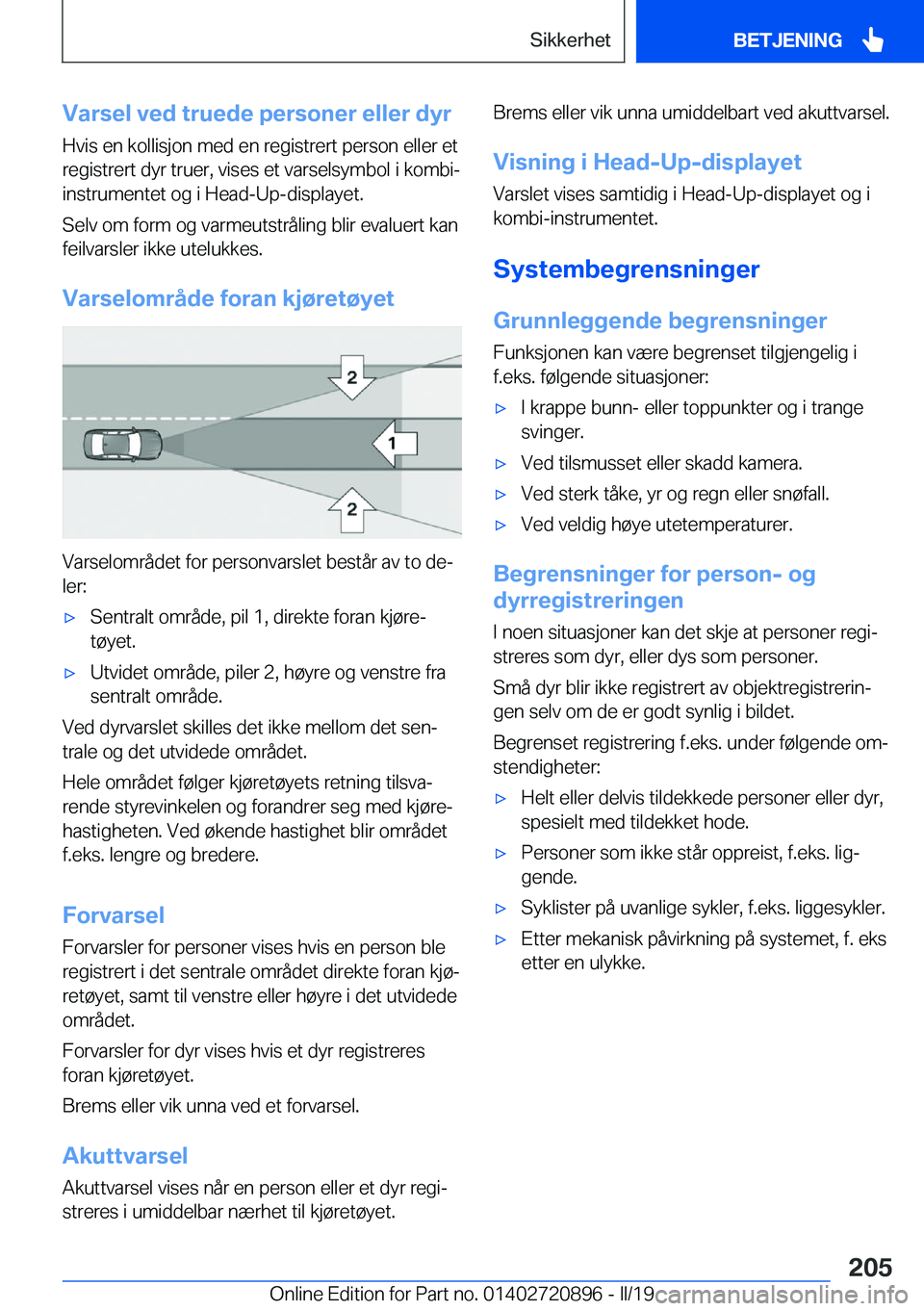 BMW X7 2019  InstruksjonsbØker (in Norwegian) �V�a�r�s�e�l��v�e�d��t�r�u�e�d�e��p�e�r�s�o�n�e�r��e�l�l�e�r��d�y�r
�H�v�i�s��e�n��k�o�l�l�i�s�j�o�n��m�e�d��e�n��r�e�g�i�s�t�r�e�r�t��p�e�r�s�o�n��e�l�l�e�r��e�t �r�e�g�i�s�t�r�e�r�t��d