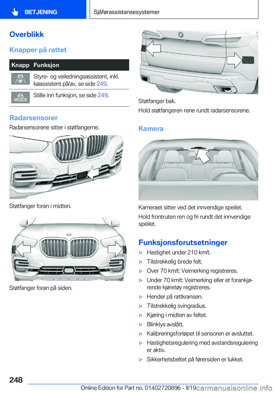 BMW X7 2019  InstruksjonsbØker (in Norwegian) �O�v�e�r�b�l�i�k�k�K�n�a�p�p�e�r��p�å��r�a�t�t�e�t�K�n�a�p�p�F�u�n�k�s�j�o�n�S�t�y�r�e�-��o�g��v�e�i�l�e�d�n�i�n�g�s�a�s�s�i�s�t�e�n�t�,��i�n�k�l�.
�k�