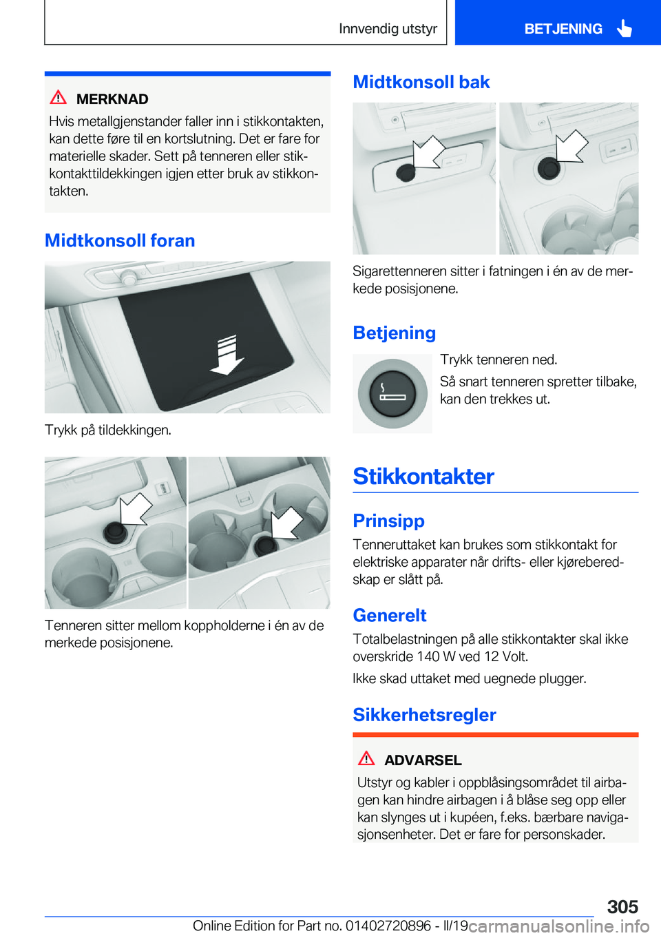 BMW X7 2019  InstruksjonsbØker (in Norwegian) �M�E�R�K�N�A�D
�H�v�i�s��m�e�t�a�l�l�g�j�e�n�s�t�a�n�d�e�r��f�a�l�l�e�r��i�n�n��i��s�t�i�k�k�o�n�t�a�k�t�e�n�, �k�a�n��d�e�t�t�e��f�