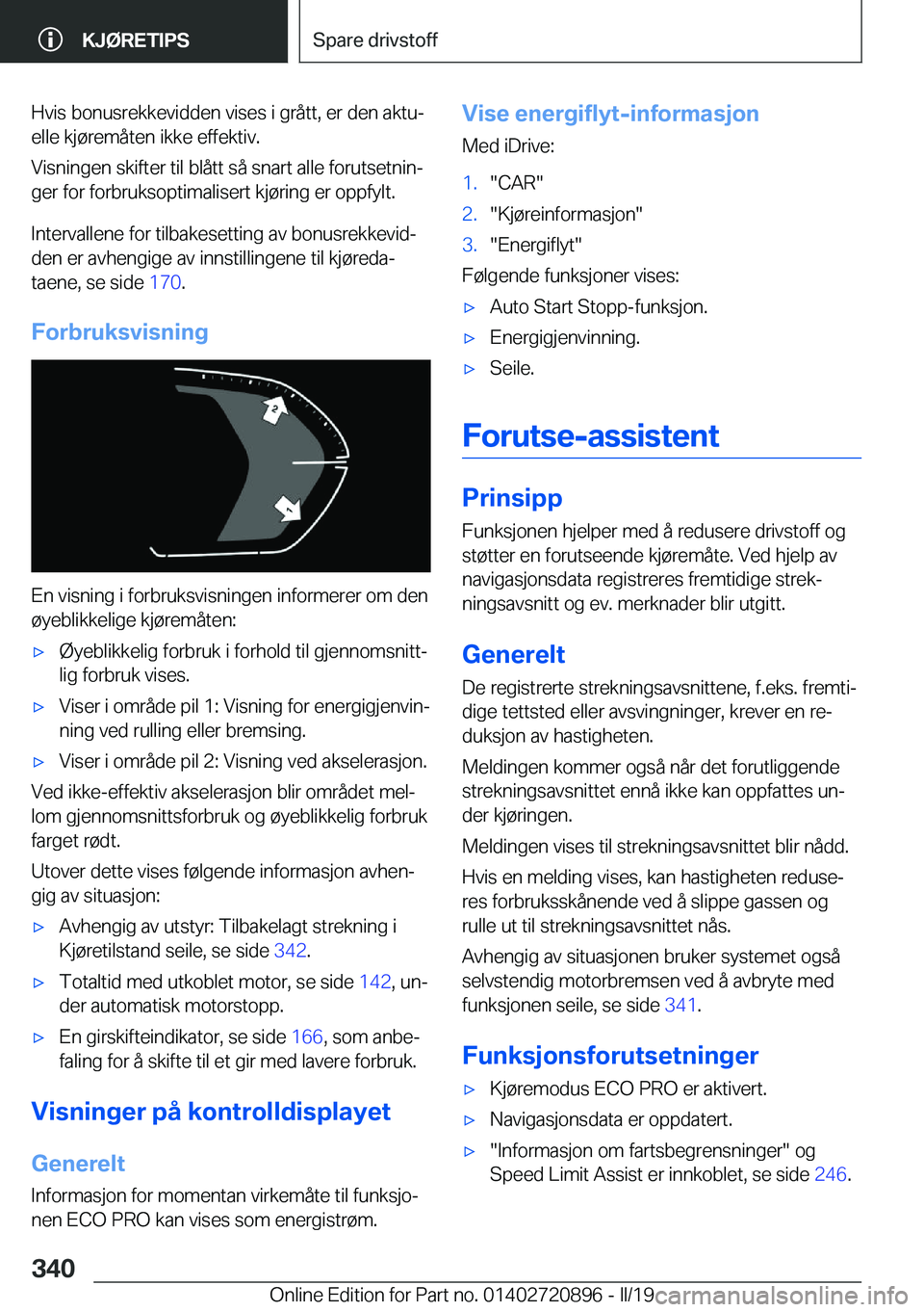 BMW X7 2019  InstruksjonsbØker (in Norwegian) �H�v�i�s��b�o�n�u�s�r�e�k�k�e�v�i�d�d�e�n��v�i�s�e�s��i��g�r�å�t�t�,��e�r��d�e�n��a�k�t�uj
�e�l�l�e��k�j�
