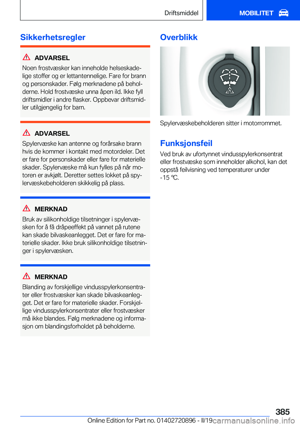 BMW X7 2019  InstruksjonsbØker (in Norwegian) �S�i�k�k�e�r�h�e�t�s�r�e�g�l�e�r
�A�D�V�A�R�S�E�L
�N�o�e�n��f�r�o�s�t�v�æ�s�k�e�r��k�a�n��i�n�n�e�h�o�l�d�e��h�e�l�s�e�s�k�a�d�ej
�l�i�g�e��s�t�o�f�f�e�r��o�g��e�r��l�e�t�t�a�n�t�e�n�n�e�l�i