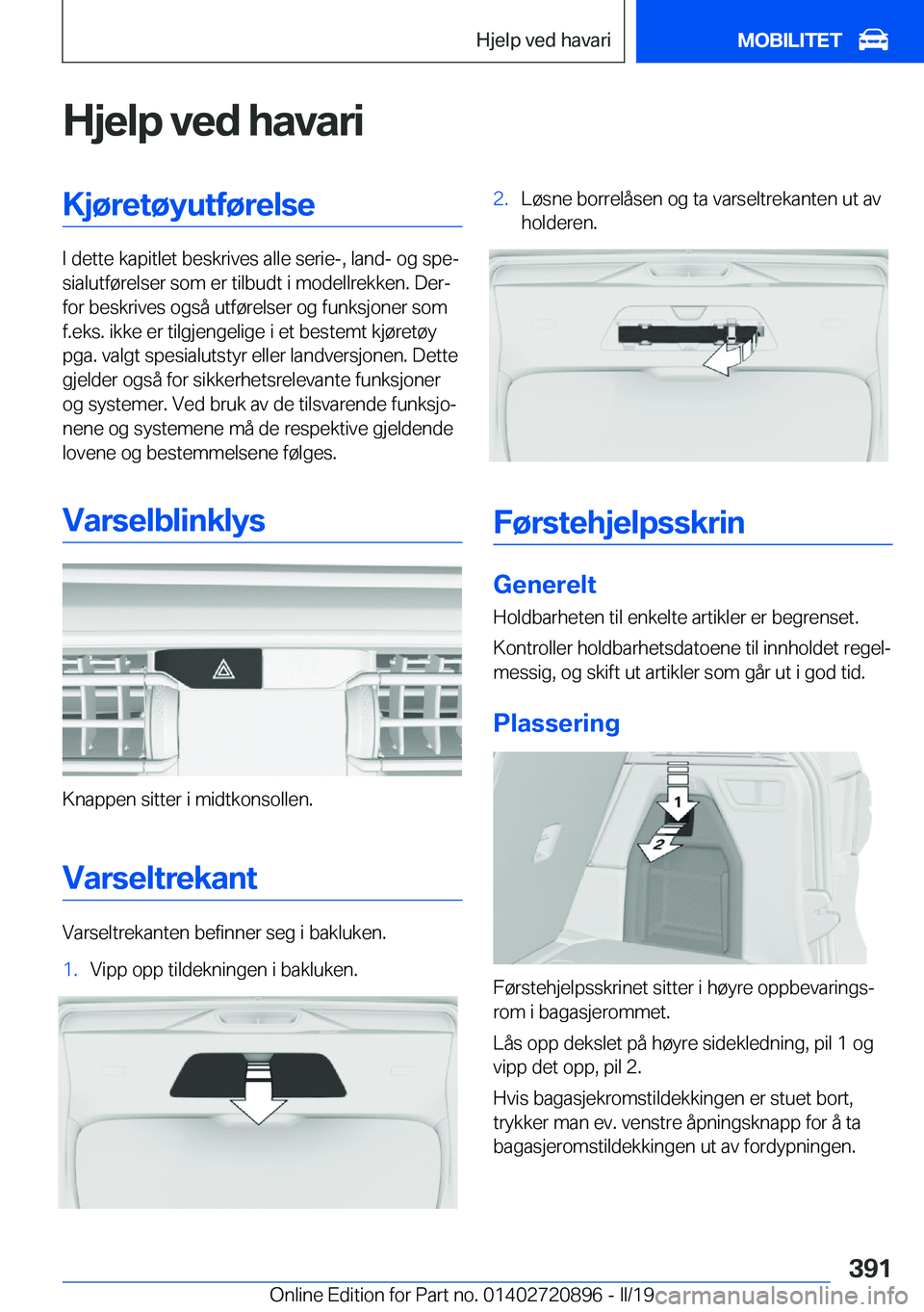 BMW X7 2019  InstruksjonsbØker (in Norwegian) �H�j�e�l�p��v�e�d��h�a�v�a�r�i�K�j�