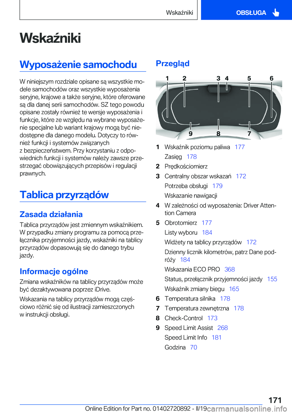 BMW X7 2019  Instrukcja obsługi (in Polish) �W�s�k�a7�n�i�k�i�W�y�p�o�s�a9�e�n�i�e��s�a�m�o�c�h�o�d�u
�W��n�i�n�i�e�j�s�z�y�m��r�o�z�d�z�i�a�l�e��o�p�i�s�a�n�e��s�