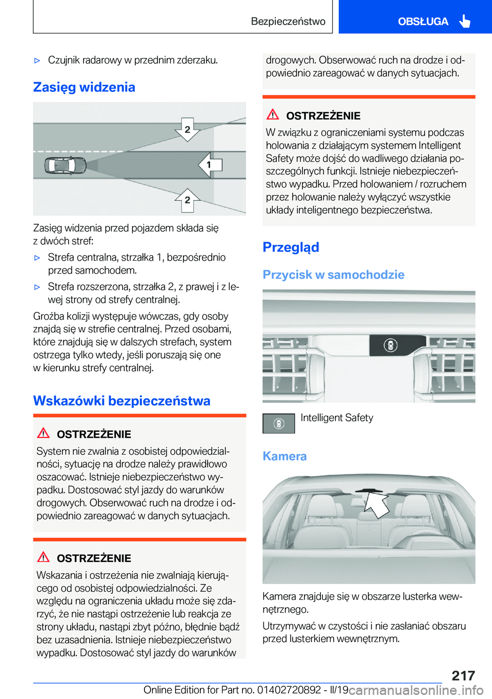 BMW X7 2019  Instrukcja obsługi (in Polish) 'x�C�z�u�j�n�i�k��r�a�d�a�r�o�w�y��w��p�r�z�e�d�n�i�m��z�d�e�r�z�a�k�u�.
�Z�a�s�i�