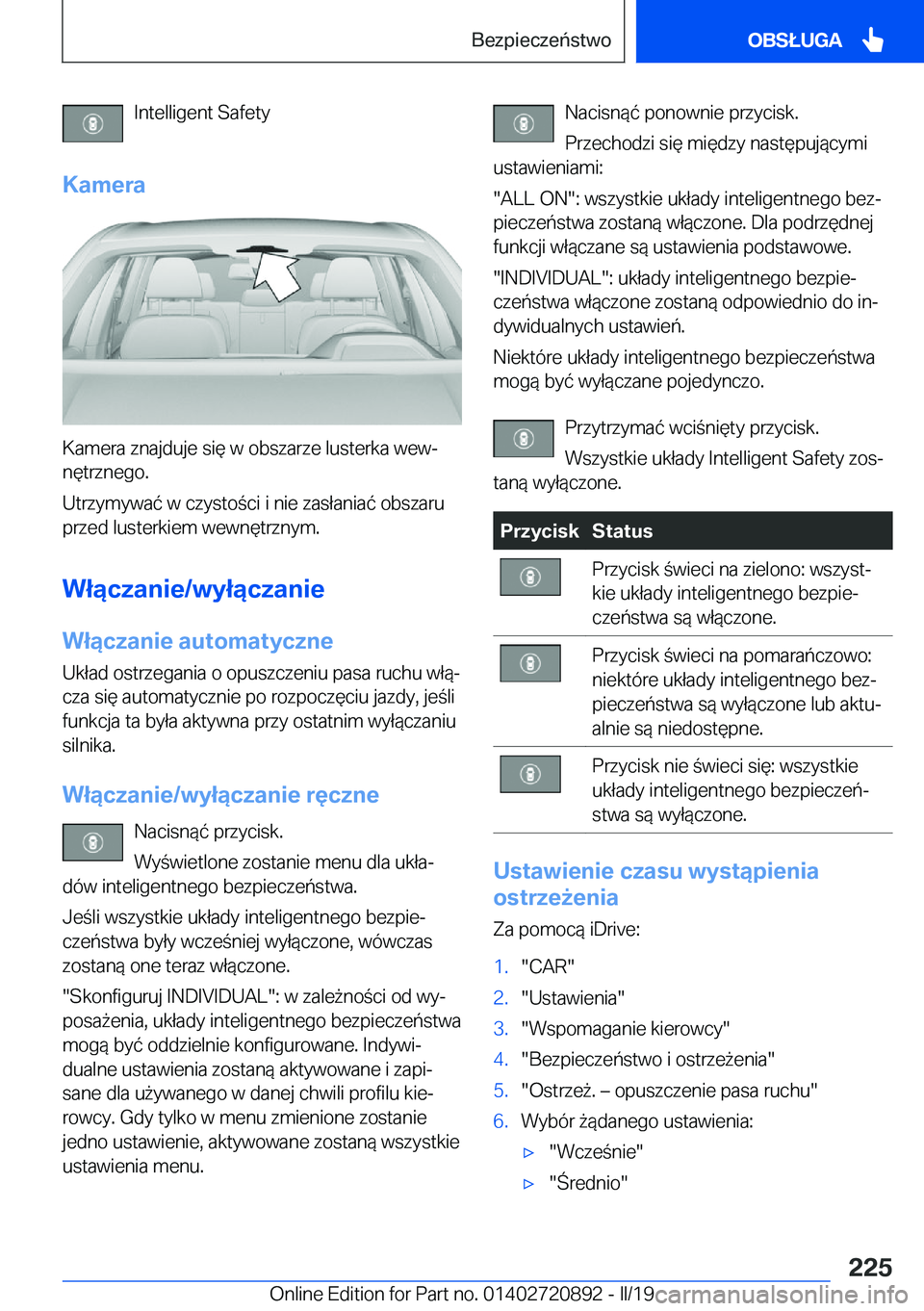 BMW X7 2019  Instrukcja obsługi (in Polish) �I�n�t�e�l�l�i�g�e�n�t��S�a�f�e�t�y
�K�a�m�e�r�a
�K�a�m�e�r�a��z�n�a�j�d�u�j�e��s�i�