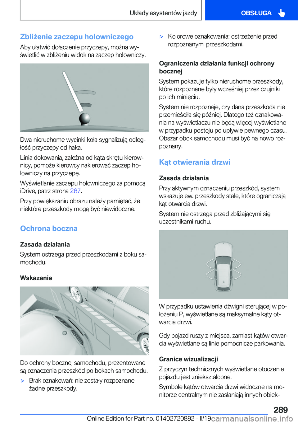 BMW X7 2019  Instrukcja obsługi (in Polish) �Z�b�l�i9�e�n�i�e��z�a�c�z�e�p�u��h�o�l�o�w�n�i�c�z�e�g�o
�A�b�y��u�ł�a�t�w�i�
