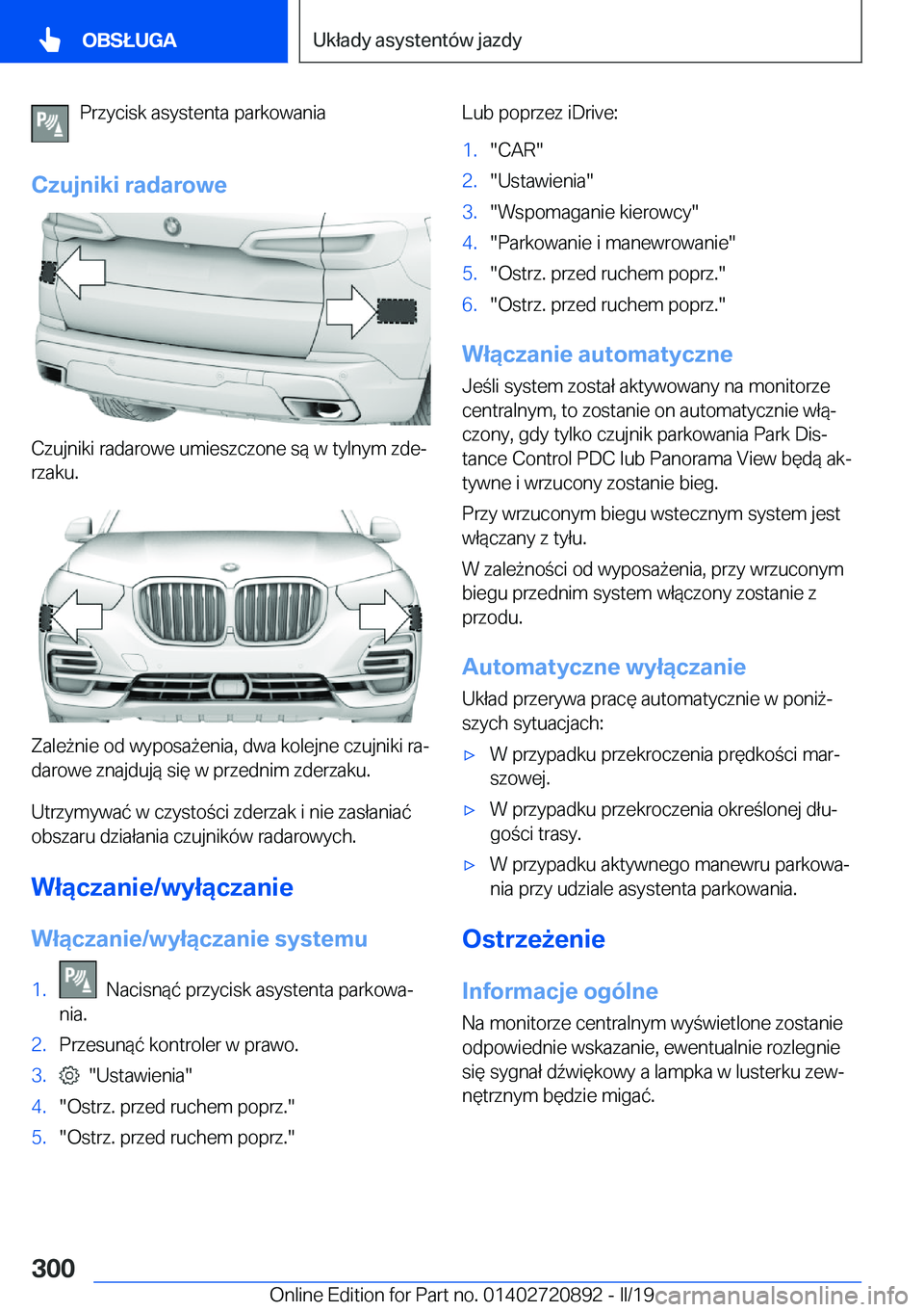 BMW X7 2019  Instrukcja obsługi (in Polish) �P�r�z�y�c�i�s�k��a�s�y�s�t�e�n�t�a��p�a�r�k�o�w�a�n�i�a
�C�z�u�j�n�i�k�i��r�a�d�a�r�o�w�e
�C�z�u�j�n�i�k�i��r�a�d�a�r�o�w�e��u�m�i�e�s�z�c�z�o�n�e��s�