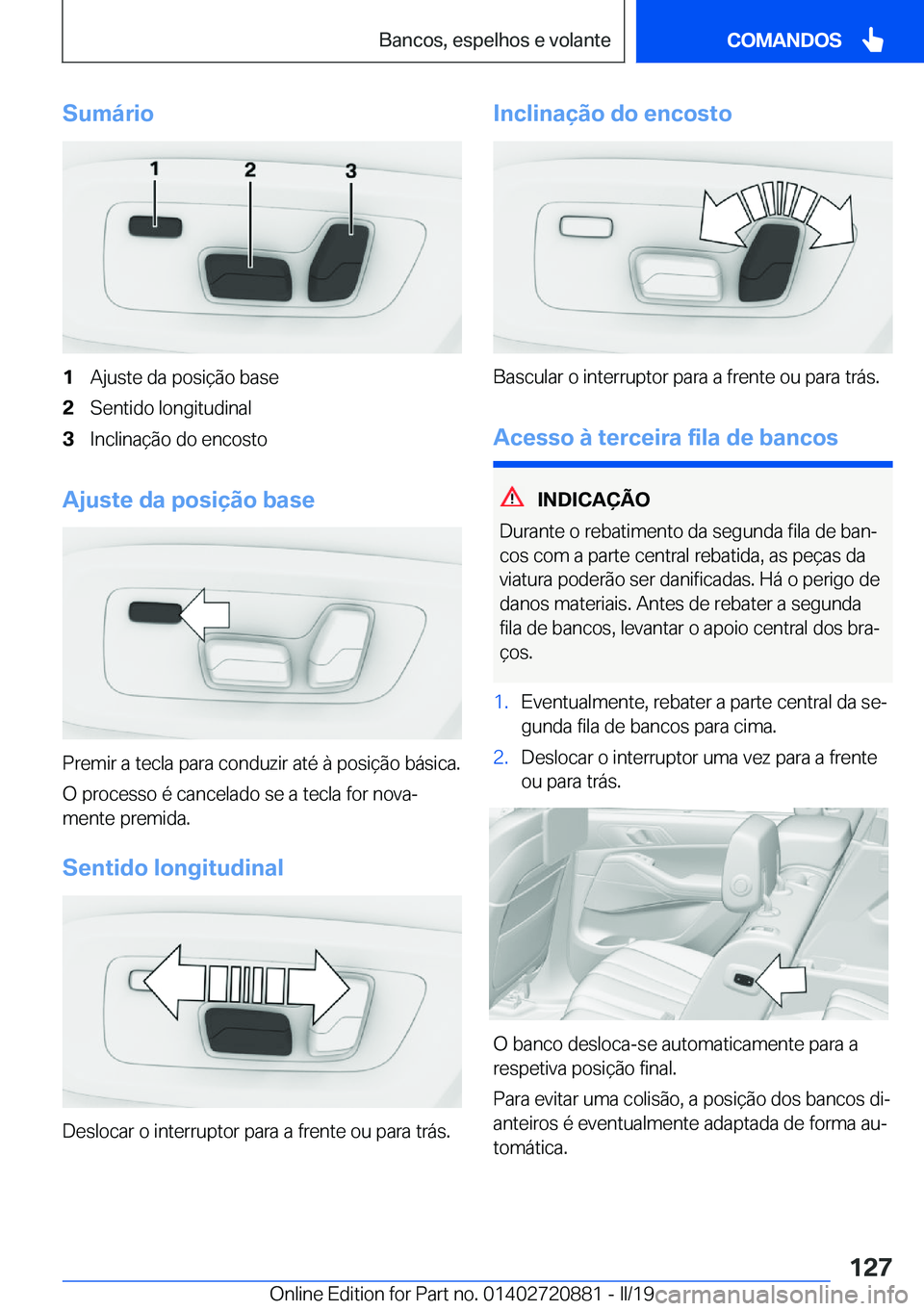 BMW X7 2019  Manual do condutor (in Portuguese) �S�u�m�á�r�i�o�1�A�j�u�s�t�e��d�a��p�o�s�i�