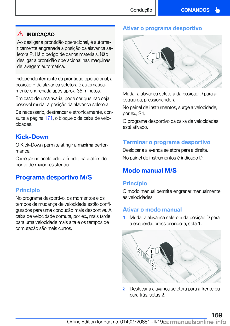 BMW X7 2019  Manual do condutor (in Portuguese) �I�N�D�I�C�A�